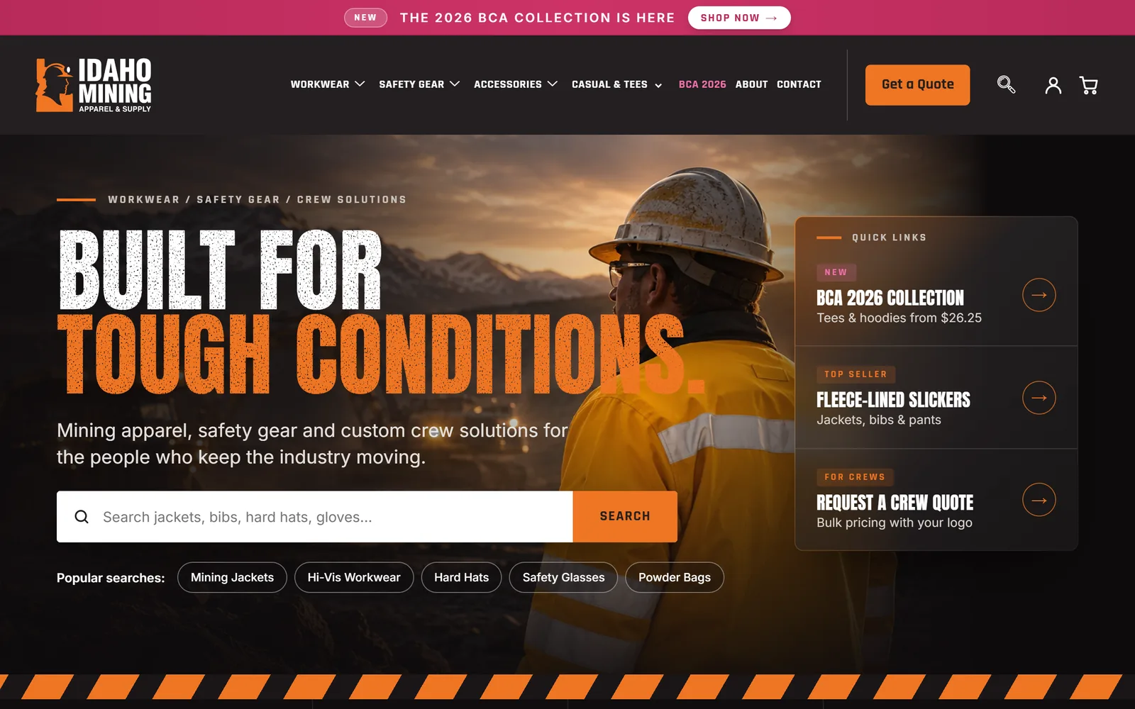 Idaho Mining Apparel homepage on desktop: a miner at sunset, a product search with popular searches, and a Quick Links panel ending in Request a Crew Quote.